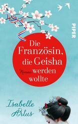 Die Französin, die Geisha werden wollte