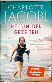 Heldin der Gezeiten – Eine Schwimmerin. Ein Ziel. Ein weltweiter Erfolg.