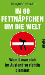In 80 Fettnäpfchen um die Welt