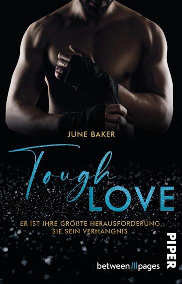 Tough Love – Er ist ihre größte Herausforderung, sie sein Verhängnis