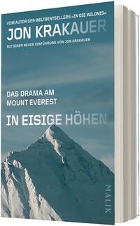 Das Buchcover zeigt eine schneebedeckte Gipfelspitze vor einem tiefblauen bis graugrünen Himmel, dominierende Farben Blau und Weiß. Oben steht der Autorenname Jon Krakauer in großer, weißer Großbuchstaben-Typografie; darunter der Untertitel „Das Drama am Mount Everest“ und prominent der Titel „In eisige Höhen“ in markanter, weißer Sans‑Serif‑Schrift. Die Atmosphäre wirkt kalt, dramatisch und nüchtern.