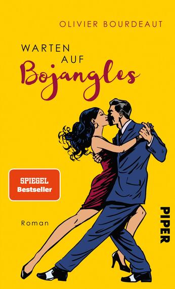 Das Buchcover zeigt ein lebhaftes, gelb-hinterlegtes Design, das eine tanzende Paar darstellt. Der Mann in einem blauen Anzug umarmt eine Frau mit lockigem, schwarzem Haar, die ein rotes Kleid trägt. Der Titel „Warten auf Bojangles“ ist in geschwungener, roter Schrift platziert, während der Autorennamen „Olivier Bourdeaut“ in einem klaren schwarzen Schriftzug oben erscheint. Ein rotes Quadrat mit dem Text „SPIEGEL Bestseller“ hebt sich hervor, ergänzt durch das Wort „Roman“ darunter.