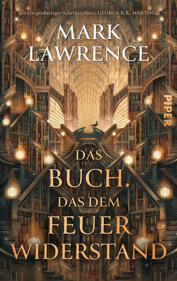 Das Buchcover zeigt eine monumentale, symmetrische Bibliotheksarchitektur mit vielen gewundenen Treppen, Galerien und warmen Gold‑ und Brauntönen, beleuchtet durch runde Lampen. Oben prangt der Autorenname in großer weißer Serifschrift, darunter der goldene Seriftitel „Das Buch, das dem Feuer widerstand“. Oben ist ein kurzes Zitat „Ein großartiger Schriftsteller.“ ohne namentliche Nennung. Atmosphäre: ehrfurchtsvoll, geheimnisvoll, episch.