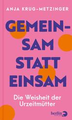 Gemeinsam statt einsam