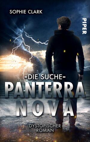 Panterra Nova – Die Suche (Panterra Nova-Dilogie 1)