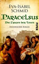 Paracelsus  - Die Fragen der Toten