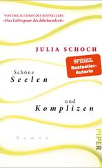 Schöne Seelen und Komplizen