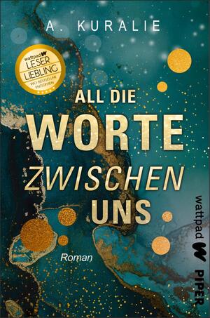 All die Worte zwischen uns (Die besten deutschen Wattpad-Bücher)