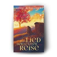 Außenansicht des Buches „Das Lied der letzten Reise“