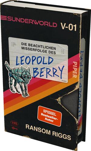 Sunderworld – Die beachtlichen Misserfolge des Leopold Berry (Sunderworld 1)