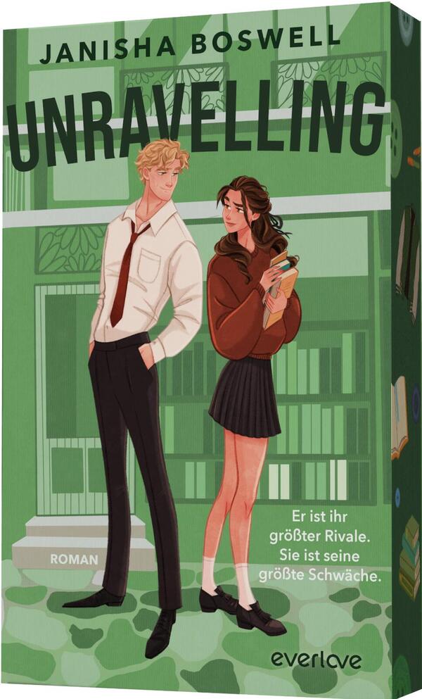 Außenansicht des Buches „Unravelling – Er ist ihr größter Rivale. Sie ist seine größte Schwäche.“