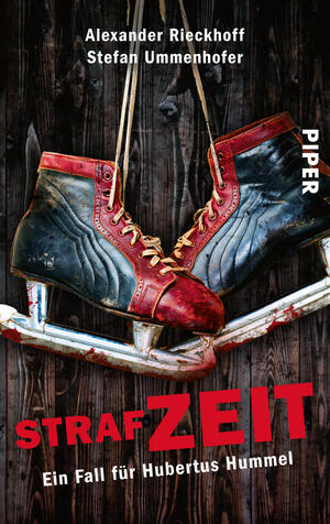 Strafzeit (Hubertus-Hummel-Reihe 1)