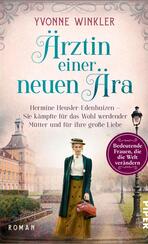 Ärztin einer neuen Ära 