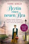 Ärztin einer neuen Ära 