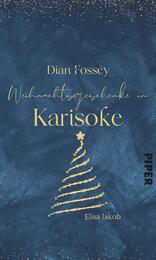 Dian Fossey – Weihnachtsgeschenke in Karisoke