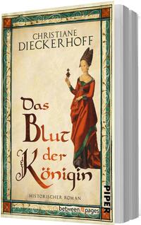 Das Buchcover zeigt einen cremefarbenen, ornamentierten Rahmen mit grün-goldenem Bordürendekor, in dessen Mitte eine mittelalterlich gekleidete Frau in rotem Gewand mit grünen Borten und spitzem Hennin eine kleine Kreuzreliquie hält. Oben steht der Name Christiane Dieckerhoff in serifenbetonter Großschrift; zentral in großer ornamentaler, braun-roter kalligrafischer Schrift der Titel „Das Blut der Königin“. Untertitel: „Historischer Roman“. Atmosphäre historisch, feierlich.