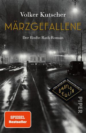 Märzgefallene (Die Gereon-Rath-Romane 5)