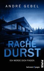 Rachedurst – Ich werde dich finden