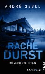 Rachedurst – Ich werde dich finden