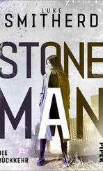 Stone Man. Die Rückkehr