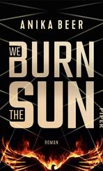 We Burn the Sun
