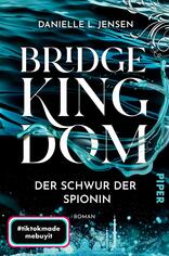 Bridge Kingdom – Der Schwur der Spionin