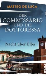 Der Commissario und die Dottoressa – Nacht über Elba