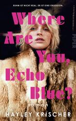 Where are you, Echo Blue?