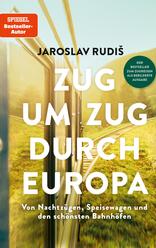 Zug um Zug durch Europa