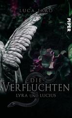 Die Verfluchten. Lucius und Lyra