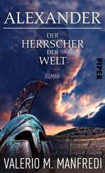 Alexander  - Der Herrscher der Welt