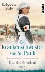 Die Krankenschwester von St. Pauli – Tage des Schicksals
