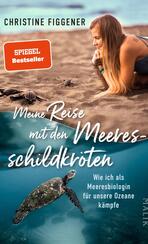 Meine Reise mit den Meeresschildkröten