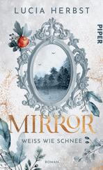 Mirror: Weiß wie Schnee 