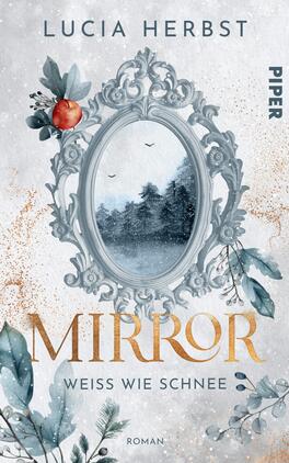 Mirror: Weiß wie Schnee 