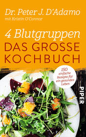 4 Blutgruppen - Das große Kochbuch
