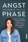 Das Buchcover zeigt einen Portrait eines gesichteten weiblichen Models mit langen, dunklen Haaren, das in die Kamera blickt. Der Hintergrund ist in einem sanften Dunkelgrün gehalten. Über dem Bild steht groß in hellblauer Schrift der Titel „ANGST“, gefolgt von „PHASE“ darunter. Der Autorenname „ANTONIA WILLE“ ist in rosa Schrift darüber platziert. Unter dem Portrait steht in kleinerer Schrift der Untertitel: „Warum ich meine Angst annehmen musste, um wieder frei und selbstbestimmt zu leben.“ Das Cover vermittelt eine einladende, nachdenkliche Atmosphäre.