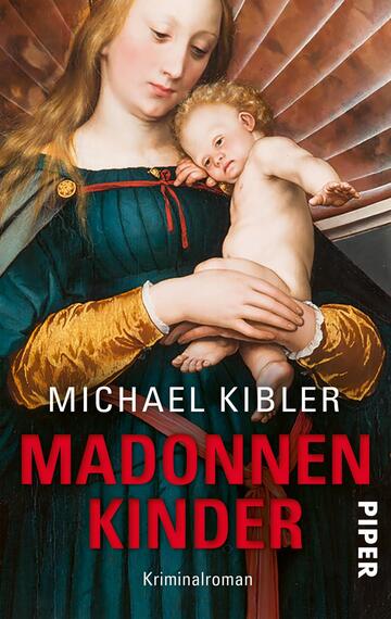 Das Buchcover zeigt eine künstlerische Darstellung einer Frau mit langen, blonden Haaren, die ein Kind in ihren Armen hält. Die Farbpalette ist harmonisch und umfasst sanfte Blau- und Rottöne, die eine ruhige Atmosphäre erzeugen. Der Titel „MADONNEN KINDER“ ist in auffälligem Rot und großen Buchstaben platziert, während der Name des Autors „MICHAEL KIBLER“ kleiner darüber steht. Das Wort „Kriminalroman“ befindet sich am unteren Ende des Covers, was auf das Genre hinweist.