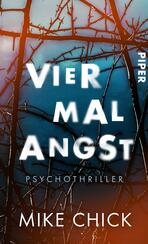 Vier mal Angst