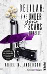 Das Buchcover zeigt eine schwarz-weiße Abbildung eines Pistolenlaufes, der paradox mit kleinen weißen Blumen geschmückt ist. Über den Lauf liegt ein lila, schimmerndes Tuch, das einen Kontrast zur klaren, harten Form der Waffe bildet. Der Titel „DELILAH: Eine UNDER your SCARS Novelle“ ist in markanter Typografie in Schwarz und Weiß gestaltet. Der Name der Autorin, Ariel N. Anderson, steht am unteren Rand in kleinerer Schrift, begleitet vom Verlagsnamen „PIPER“ in der unteren rechten Ecke.