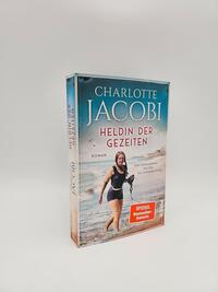 Außenansicht des Buches „Heldin der Gezeiten – Eine Schwimmerin. Ein Ziel. Ein weltweiter Erfolg.“