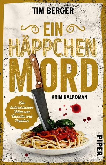 Das Buchcover zeigt auf einem strukturierten, gelben Hintergrund den Titel „Ein Häppchen Mord“ in großen, goldenen Buchstaben. Der Schriftzug wird von eleganten Schnörkeln umrahmt. Im unteren Bereich ist eine Portion Spaghetti mit Tomatensauce, Basilikumblättern und einem großen Kochmesser dargestellt, das schräg auf die Nudeln gelegt ist. Über dem Titelschriftzug steht der Autorennamen „Tim Berger“. Am unteren Rand befindet sich der Hinweis „Die kulinarischen Fälle von Camilla und Peppino“.