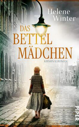 Das Buchcover zeigt ein atmosphärisches Stadtbild mit einem beleuchteten Laternenpfahl im Vordergrund. Eine junge Frau mit einem grauen Kleid und einer dunklen Kopfbedeckung steht mit dem Rücken zur Kamera in einer verlassenen Gasse. Der Titel „DAS BETTELMÄDCHEN“ ist in großen, orangefarbenen Buchstaben hervorgehoben, während „KRIMINALROMAN“ in kleinerer Schrift darunter steht. Die dunklen Ziegelwände und der graue Himmel verleihen dem Cover eine melancholische Stimmung. Oben links ist der Name der Autorin, Helene Winter, platziert.