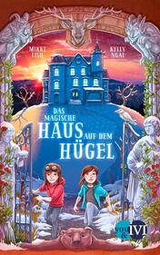 Das magische Haus auf dem Hügel