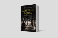 Außenansicht des Buches „Gesetz des Midas – Wiener Abgründe“