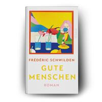 Außenansicht des Buches „Gute Menschen“