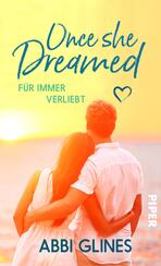 Once She Dreamed – Für immer verliebt