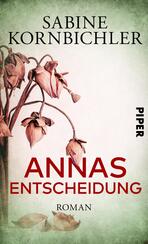 Annas Entscheidung