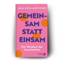 Außenansicht des Buches „Gemeinsam statt einsam“