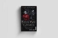 Außenansicht des Buches „Shadow Games. Das Spiel um Blut und Schatten“